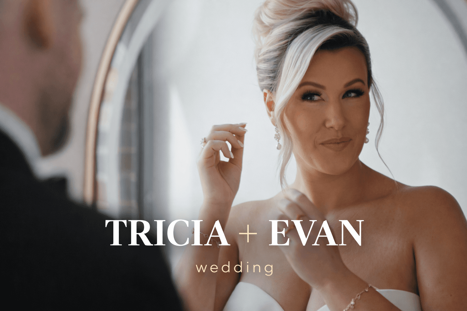 Tricia + Evan